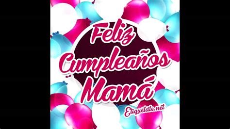 Te mereces todo lo mejor en este mundo. Feliz Cumpleaños Mamá - Palabras para un Cumpleaños ...