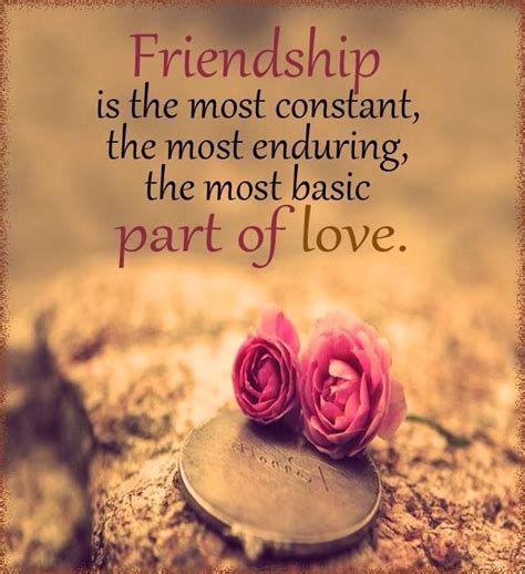 Friendship To Love Wise Quotes Friendship Quotes Friendship