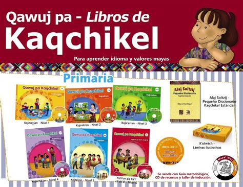 Maya Wuj Libros Para La Enseñanza Y Aprendizaje De Kaqchike
