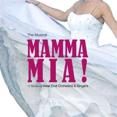 Jp Mamma Mia The Musical A Tribute West End