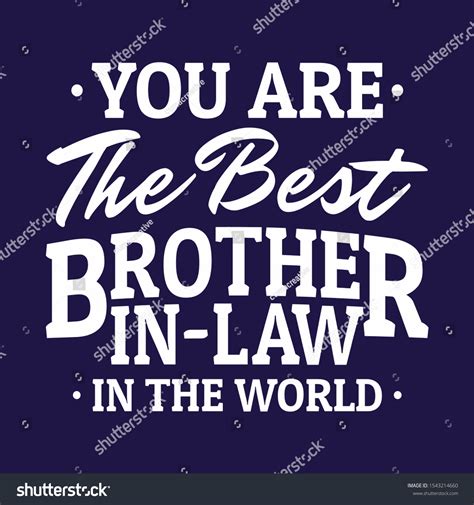 Gifts Brother Law You Best Brotherinlaw Stock Vector (Royalty Free