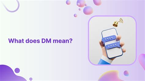 What Does Dm Mean And How Can You Use It For Marketing