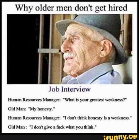 Why Older Men Don T Get Hired Job Interview Human Resources Manager