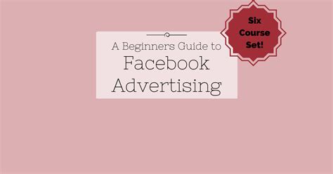 a beginner s guide to facebook advertising vii digital