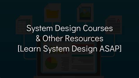 3 Best System Design Courses +BONUS [Learn System Design ASAP]