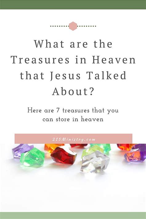The Treasures In Heaven That Jesus Talked About In 2020 Treasures In