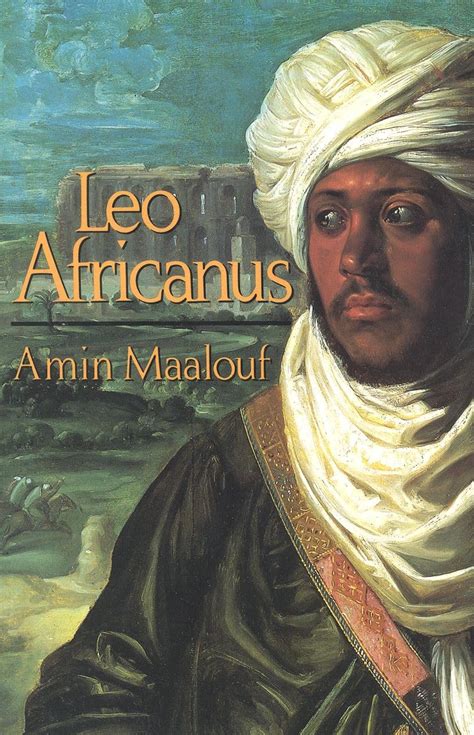 Leo Africanus 9781561310227 Maalouf Amin Books