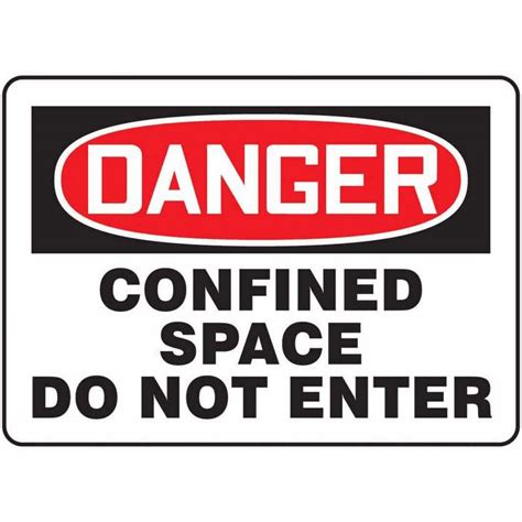 Safety Sign Danger Confined Space Do Not Enter 10 X 14 Plastic From