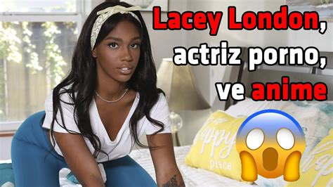 Lacey London Actriz Porno Ve Anime Youtube