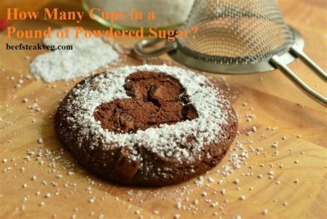 How Many Cups In A Pound Of Powdered Sugar
