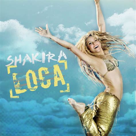 Loca Shakira Mp3 Download Spanish Version Extra Quality