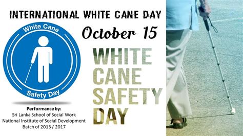 International White Cane Day October 15 Celebration Street Drama