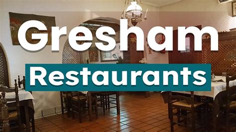 Top 10 Best Restaurants To Visit In Gresham Oregon Usa English Youtube