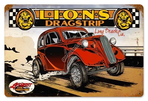 Remembering Lions Drag Strip Poster Lions Drag Strip Sign Category