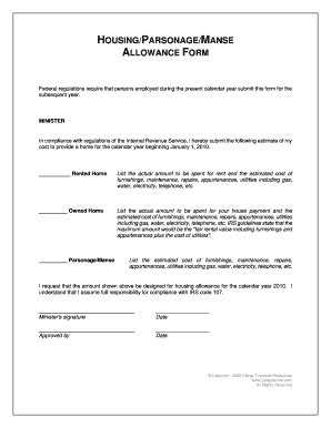 When a tenant's tenancy is about to expire and the tenant wishes to continue occupying the rental property for another term, the tenant can send this request to the landlord who. Fillable Online Housing/parsonage allowance form - Clergy Financial Resources Fax Email Print ...