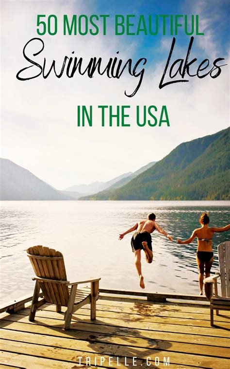 50 Best Swimming Lakes In The Usa Best Swimming Travel Usa Lake