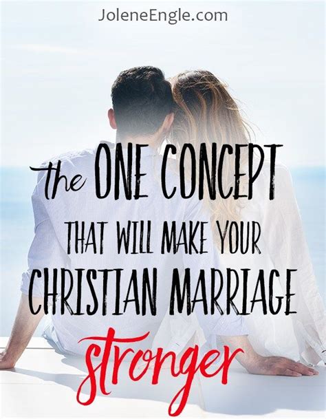 The One Concept That Will Make Your Christian Marriage Stronger