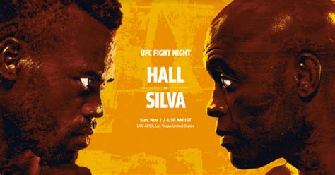 Sat., march 6, 2021 location: UFC Fight Night 181 Live Stream Free: Silva vs Hall