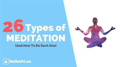 26 Types Of Meditation And How To Do Each One Mindbodypal 41 Off