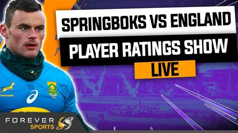 Springboks Vs England Player Ratings Show Forever Rugby Youtube