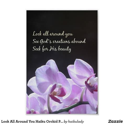 Look All Around You Haiku Orchid Photo Poster Zazzle Orchid Photo