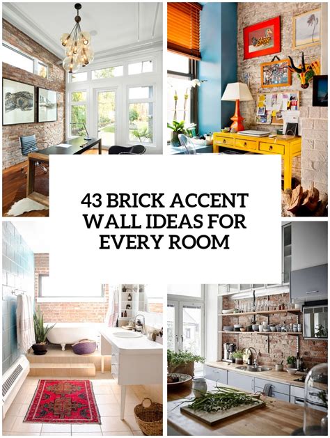 43 Trendy Brick Accent Wall Ideas For Every Room Digsdigs