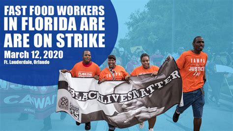 And where we leave a better. Florida fast-food workers strike, highlight the need for ...