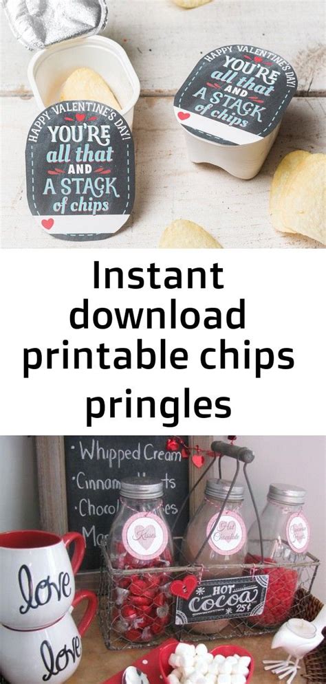 Instant Download Printable Chips Pringles Valentines Youre All That