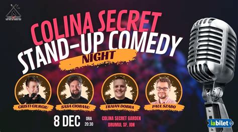 Bilete Cluj Napoca Colina Secret Stand Up Comedy Night 8 Dec 23