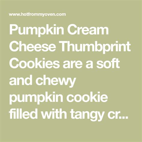 Pumpkin Cream Cheese Thumbprint Cookies Pumpkin Cream