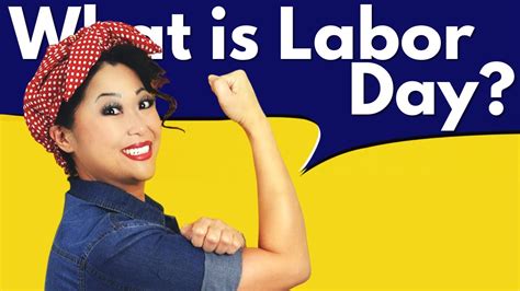 what is labor day and why do we celebrate it youtube