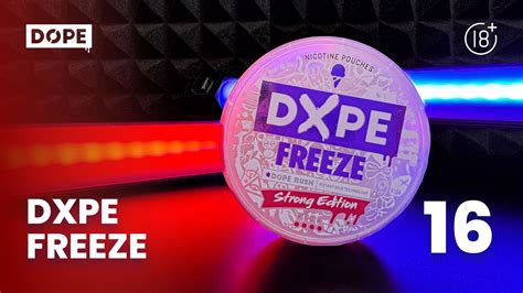 Dope Freeze Strong Edition 16 Mg Strong Edition Youtube