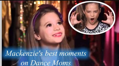 mackenzie s best moments on dance moms youtube