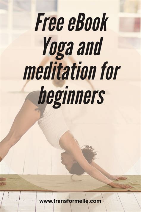 Yoga and Meditation for Beginners - Transformelle in 2020 | Meditation for beginners, Yoga for ...