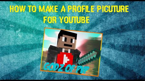 How To Make A Minecraft Profile Picture For Youtube How