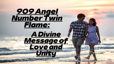 909 Angel Number Twin Flame A Divine Message Of Love And Unity Youtube