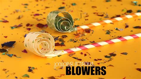 Diy Party Blowers Youtube Party Blowers Diy Party Blower Paper