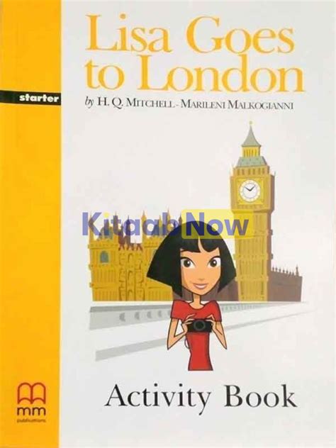 Mm Graded Readers Level Starter Lisa Goes To London Activity Book