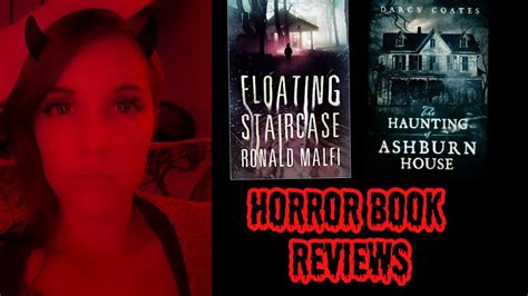 Horror Book Reviews Floating Staircase And The Haunting Of Ashburn House Youtube