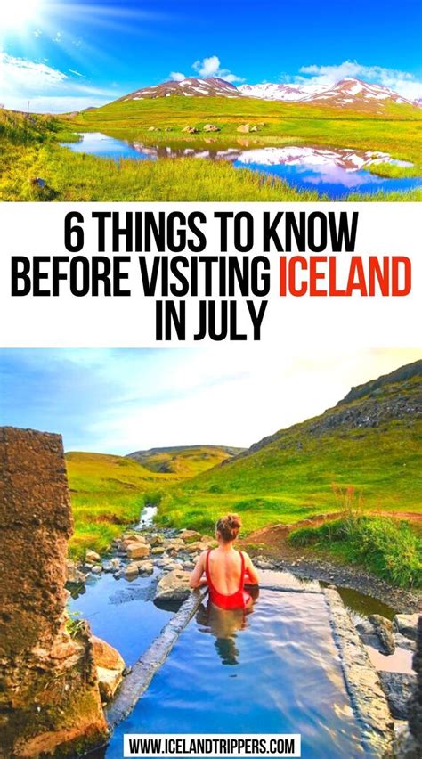 6 Things To Know Before Visiting Iceland In July In 2022 Iceland