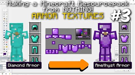 Amethyst Armor How To Make A Minecraft Resourcepack Episode 3 Any