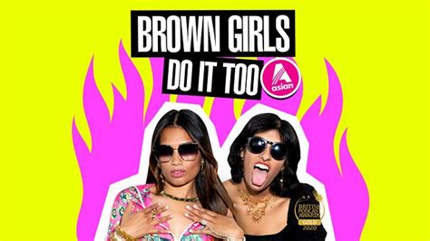Bbc Asian Network Brown Girls Do It Too Available Now