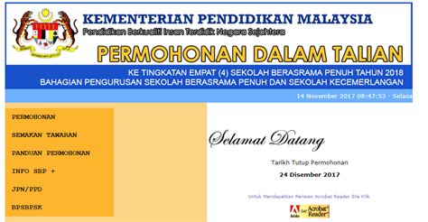 Untuk makluman, permohonan kemasukan ke sekolah berasrama penuh (sbp) ambilan 2021 boleh dibuat secara dalam talian (online) bermula pada 7 september berikut dikongsikan adalah maklumat tentang kemasukan sbp bagi tingkatan 4 termasuk memaparkan syarat umum kelayakan, cara. Permohonan Ke Tingkatan 4 Sekolah Berasrama Penuh KPM ...