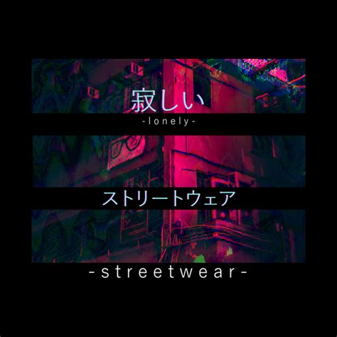 Japan Tokyo Lonely Streetwear Vaporwave Aesthetic Otaku