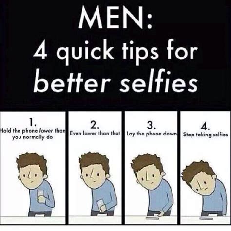 Men Selfie Better Selfies Best Funny Pictures Funny Games