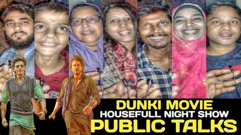 DUNKI Movie Public Reactions Dunki Movie Reviews Dunki Movie Public