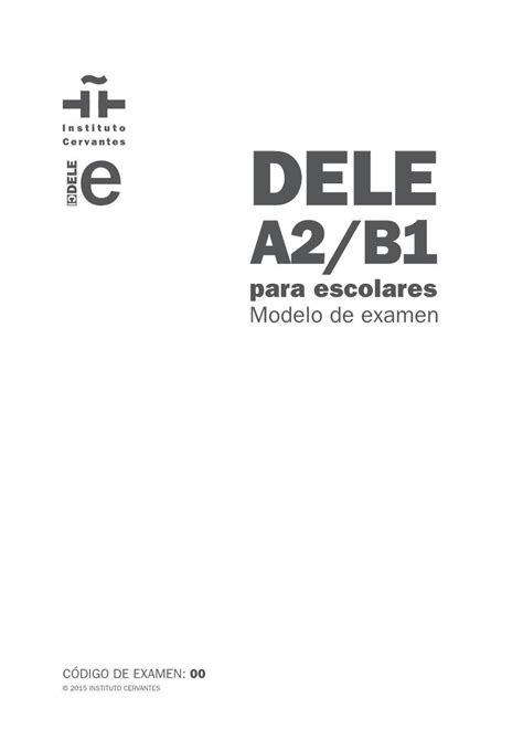 Modelo De Examen Dele A B Para Escolares Docslib