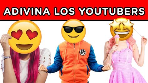 Adivina La Cara Del Youtuber El Reto Mas Entretenido You Ocio Youtube