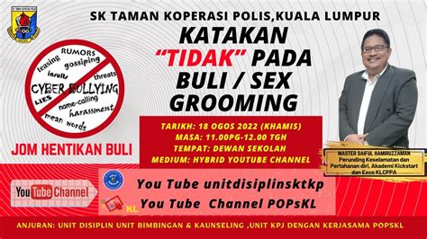 Ceramah Katakan Tidak Pada Buli Sex Grooming Youtube