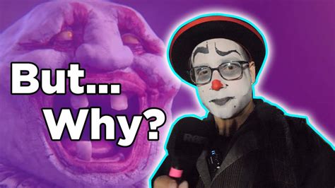 Clown Asks Why Are You Afraid Of Clowns Youtube